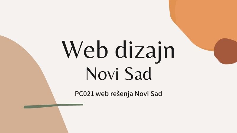 Web dizajn Novi Sad PC021 Srbija